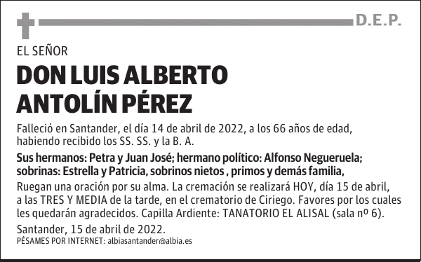 DON LUIS ALBERTO ANTOLÍN PÉREZ