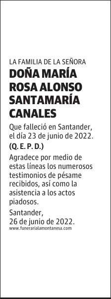 DOÑA MARÍA ROSA ALONSO SANTAMARÍA CANALES