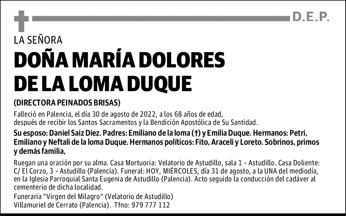 DOÑA MARÍA DOLORES DE LA LOMA DUQUE