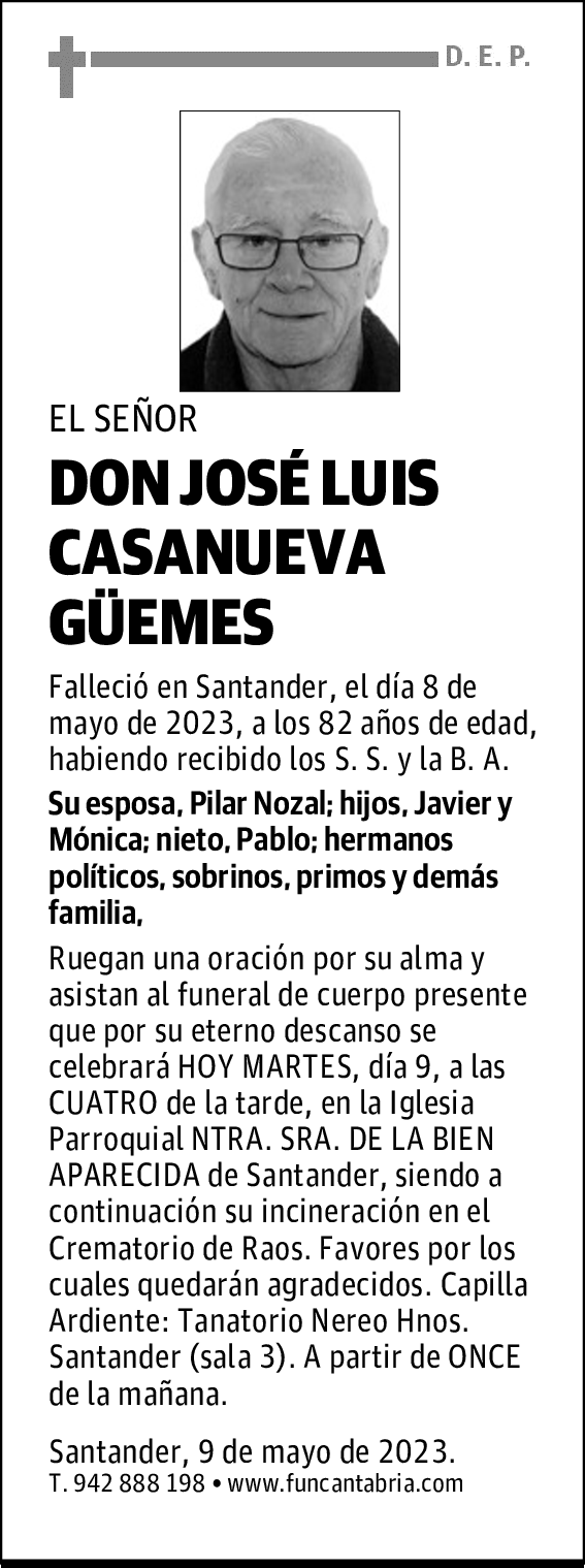 DON JOSÉ LUIS CASANUEVA GÜEMES