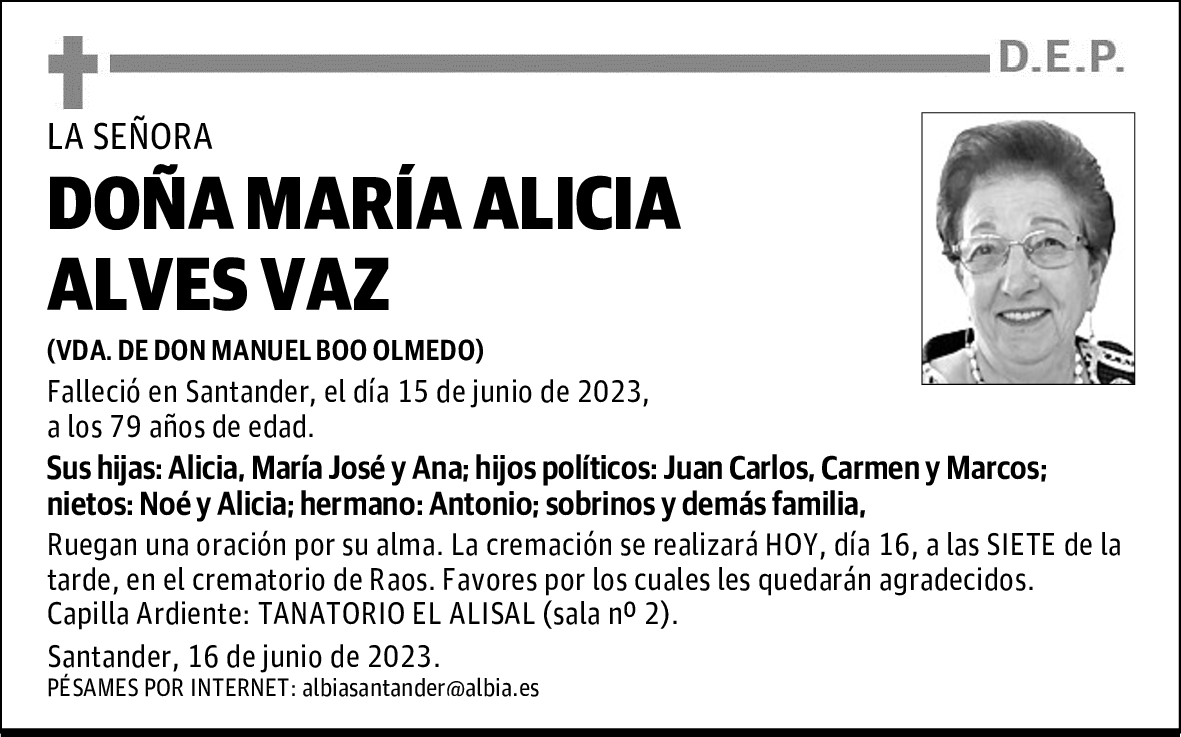 DOÑA MARÍA ALICIA ALVES VAZ
