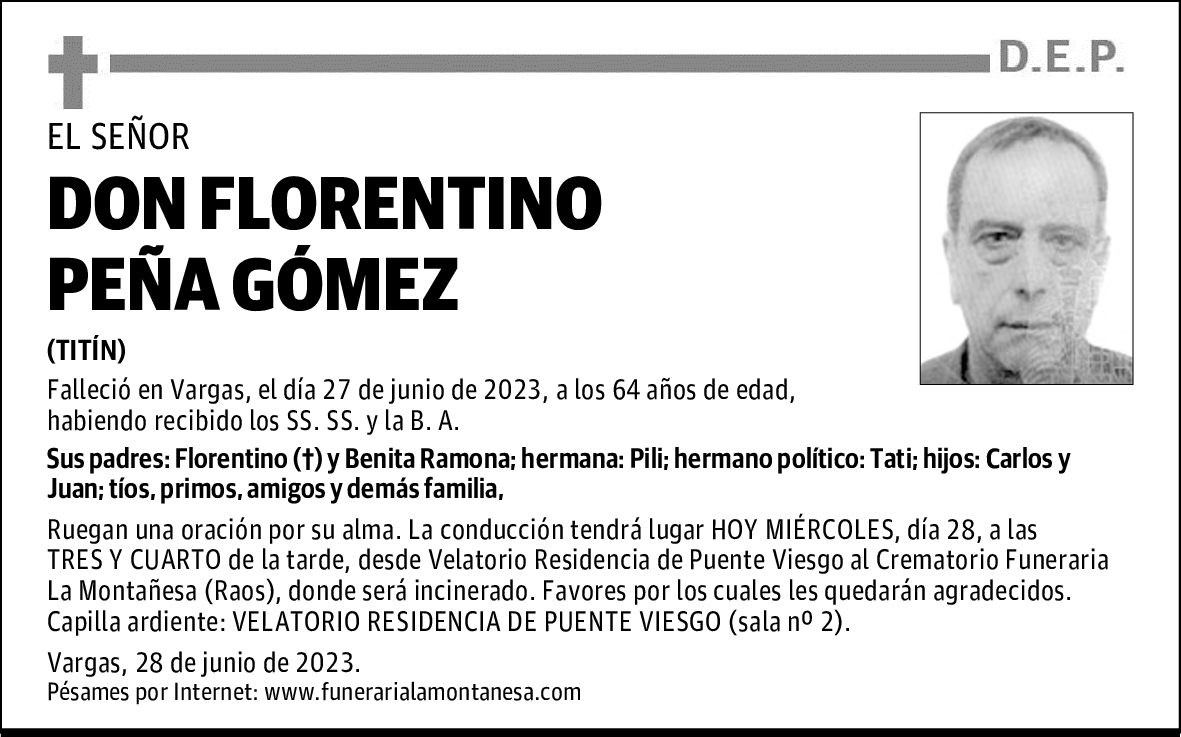 DON FLORENTINO PEÑA GÓMEZ