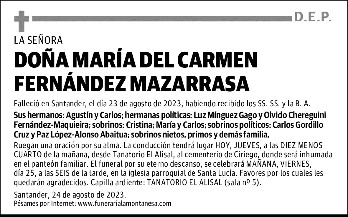 DOÑA MARÍA DEL CARMEN FERNÁNDEZ MAZARRASA