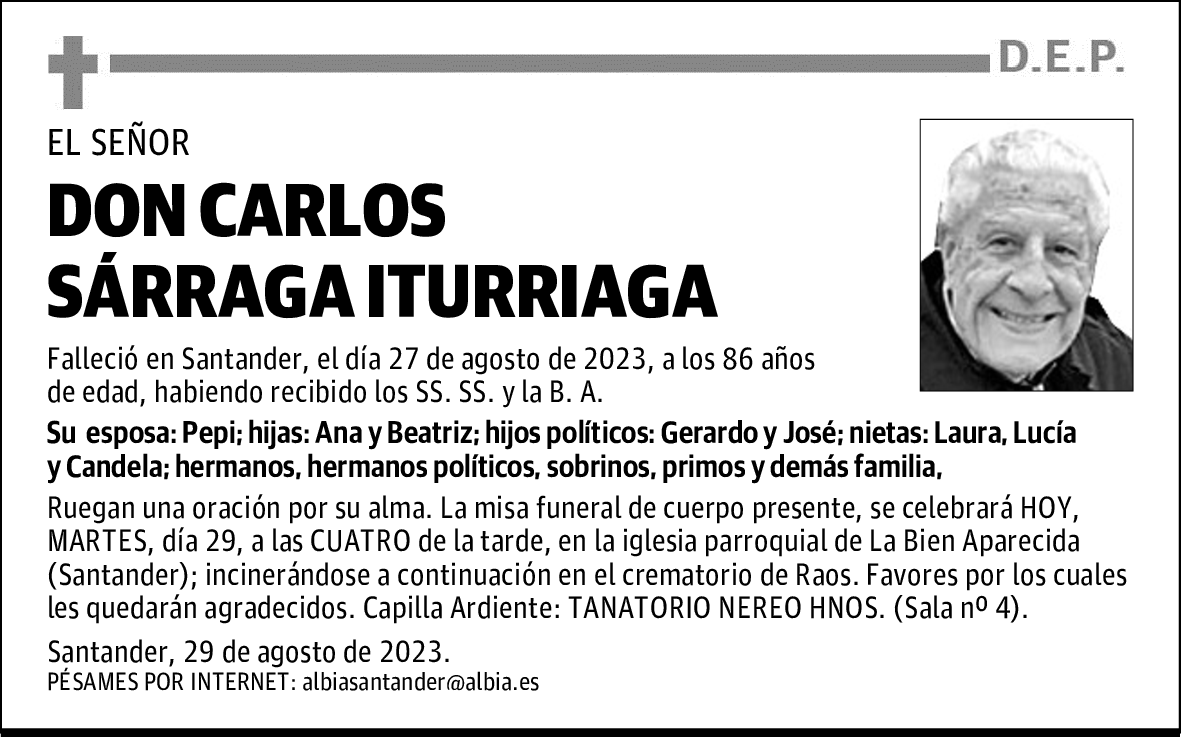 DON CARLOS SÁRRAGA ITURRIAGA