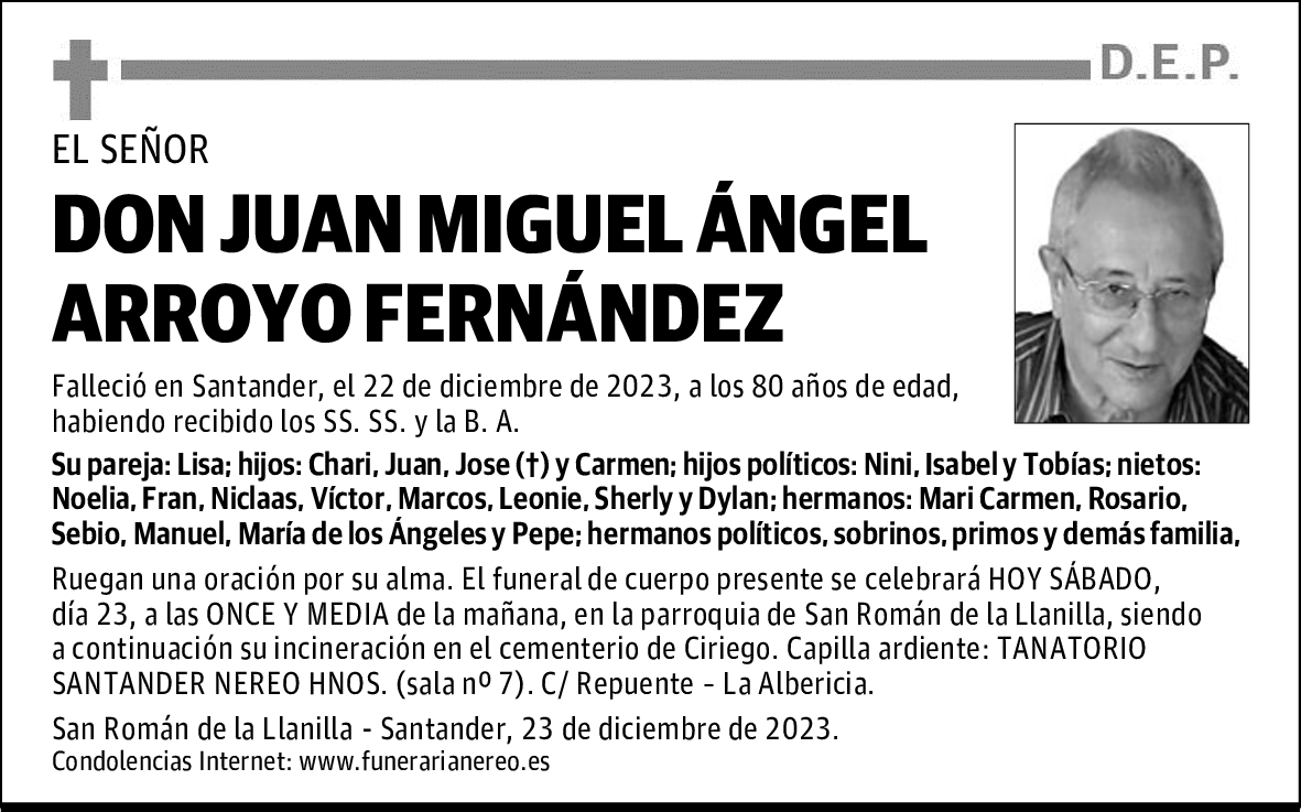 DON JUAN MIGUEL ÁNGEL ARROYO FERNÁNDEZ