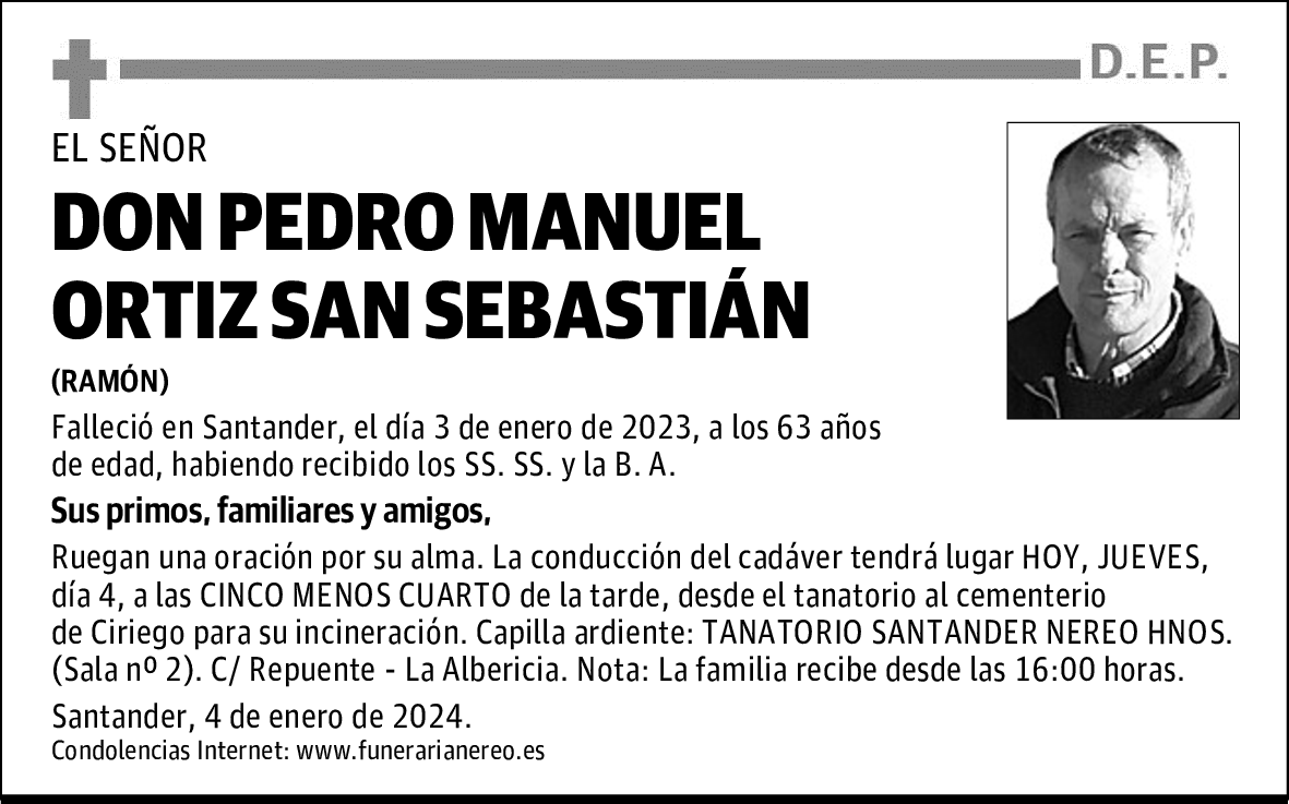 DDON PEDRO MANUEL ORTIZ SAN SEBASTIÁN