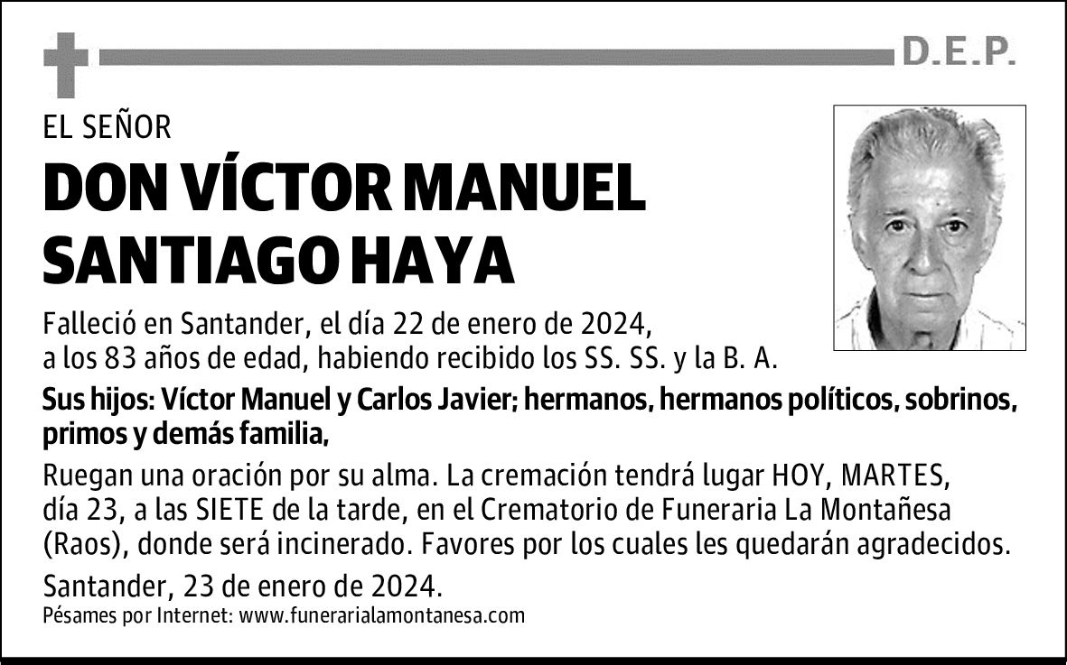 DON VÍCTOR MANUEL SANTIAGO HAYA
