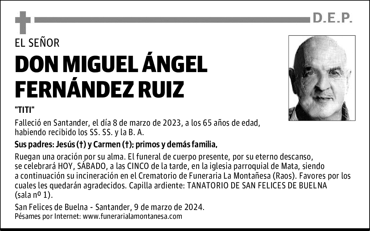 DON MIGUEL ÁNGEL FERNÁNDEZ RUIZ