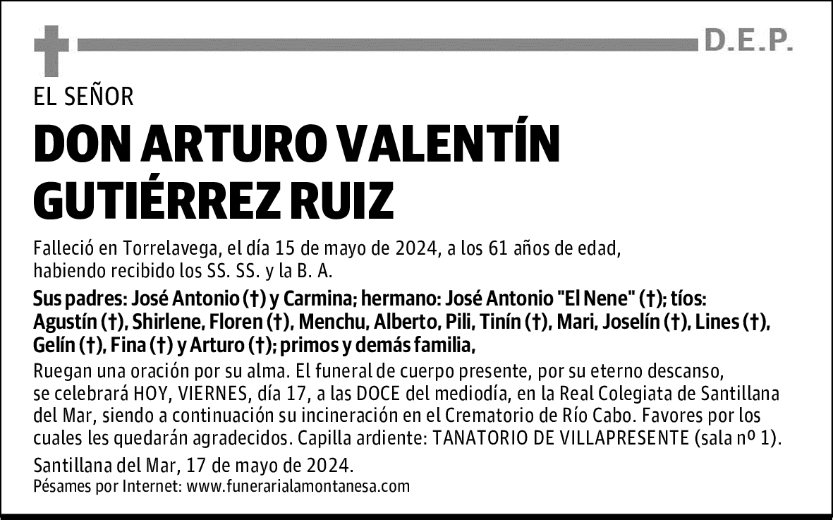 DON ARTURO VALENTÍN GUTIÉRREZ RUIZ