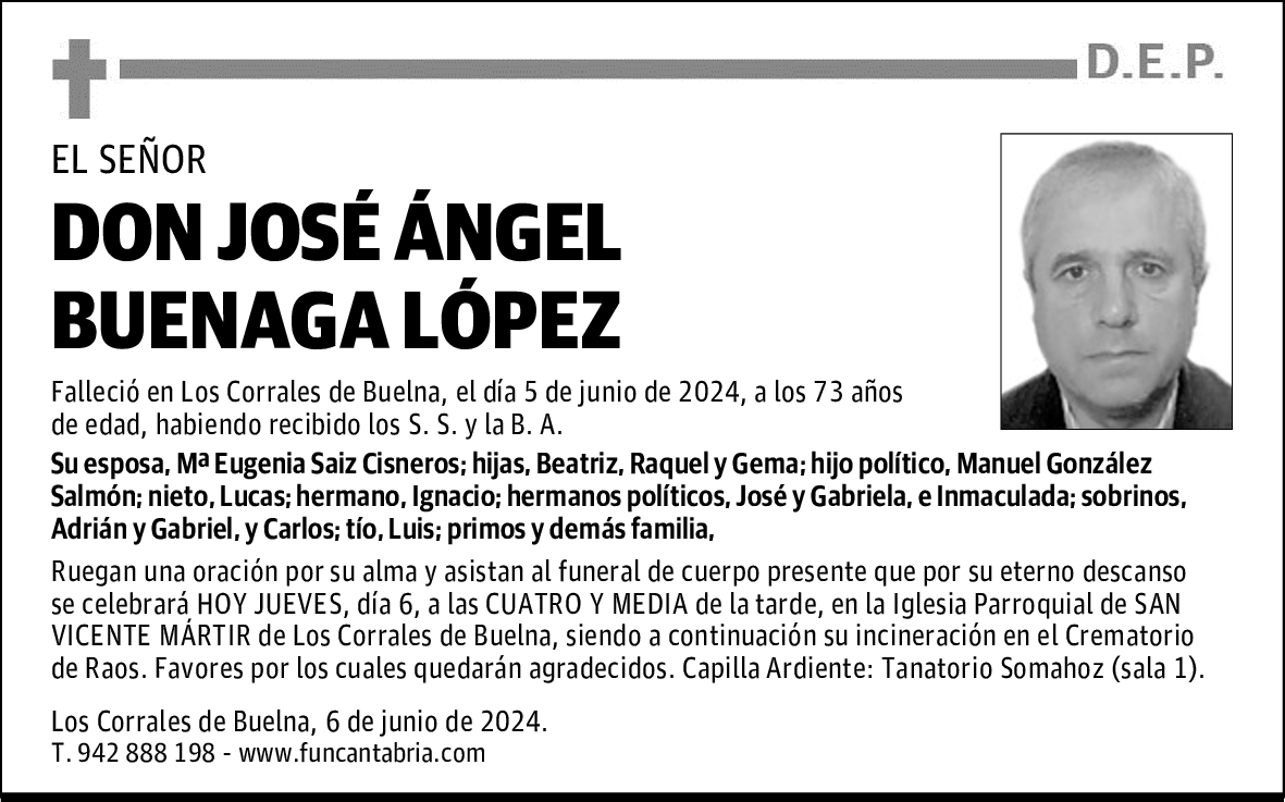 DON JOSÉ ÁNGEL BUENAGA LÓPEZ