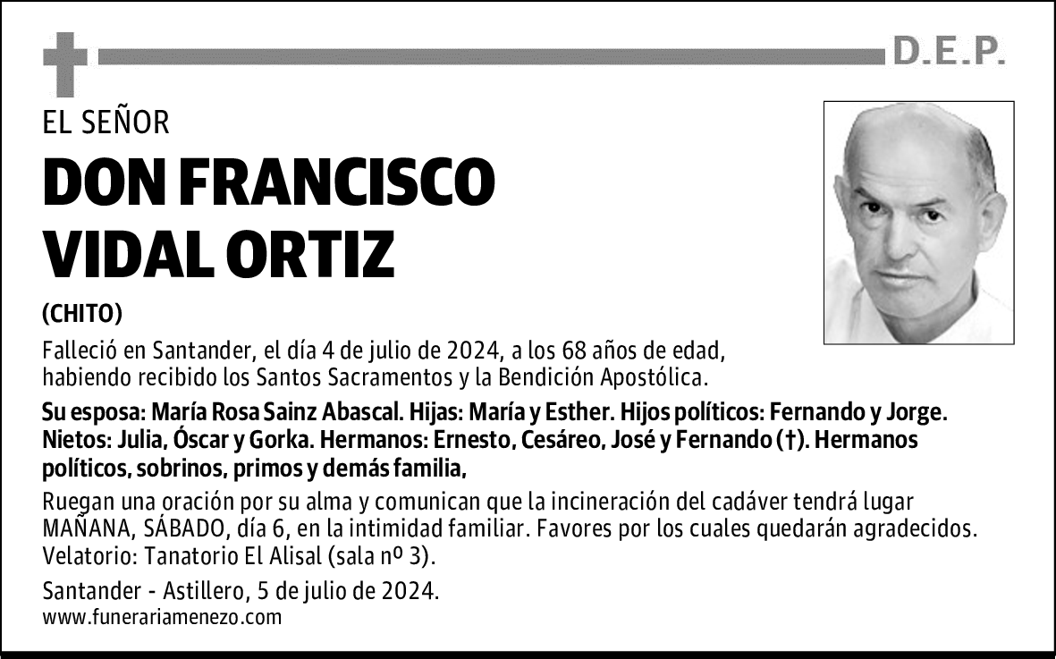 DON FRANCISCO VIDAL ORTIZ