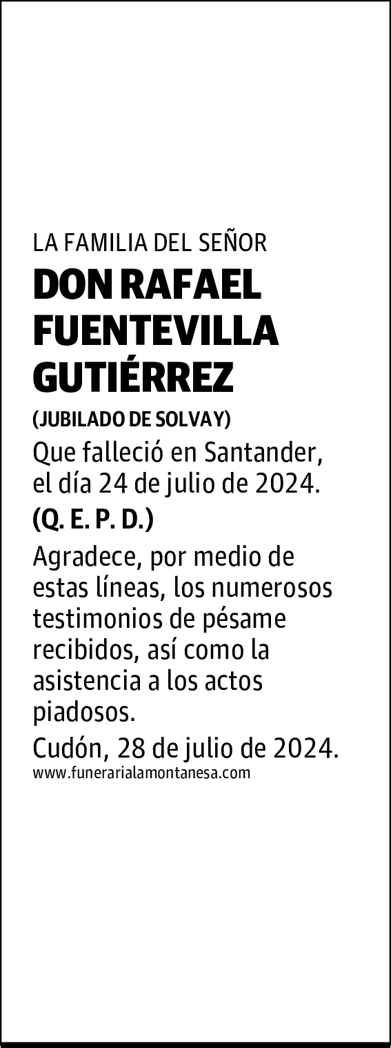 DON RAFAEL FUENTEVILLA GUTIÉRREZ