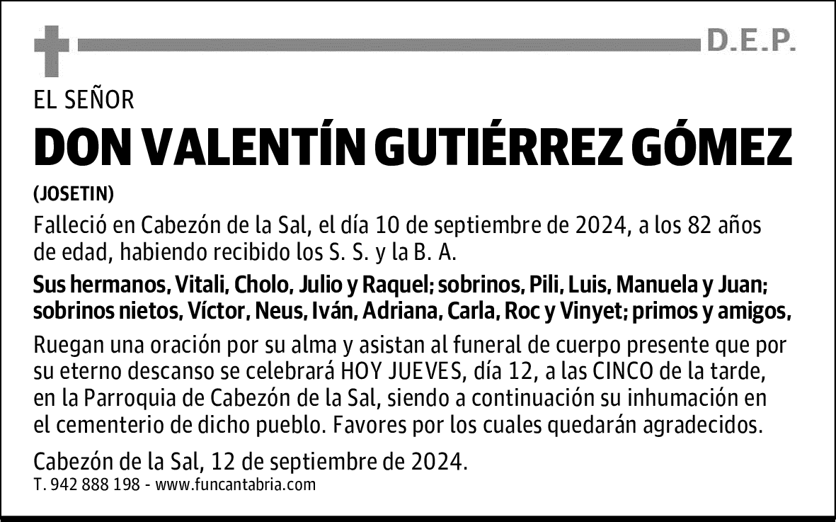 DON VALENTÍN GUTIÉRREZ GÓMEZ