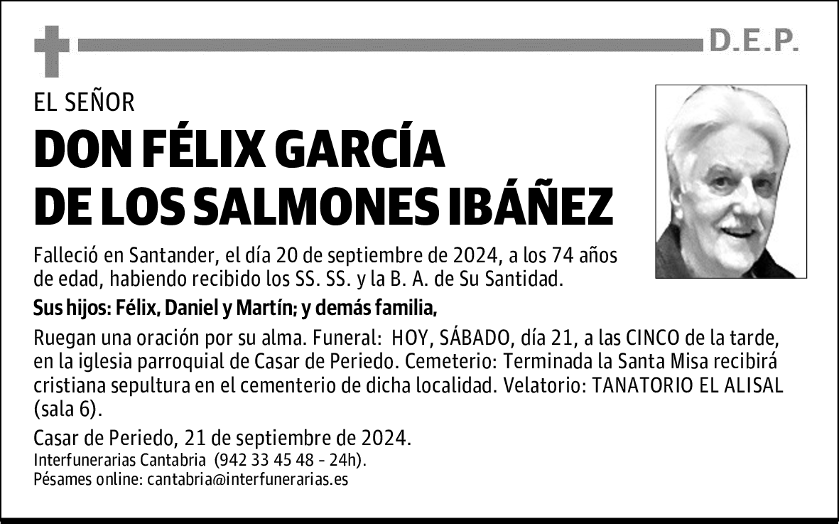 DON FÉLIX GARCÍA DE LOS SALMONES IBÁÑEZ