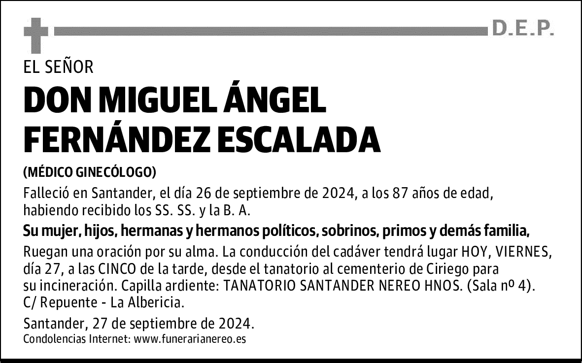 DON MIGUEL ÁNGEL FERNÁNDEZ ESCALADA