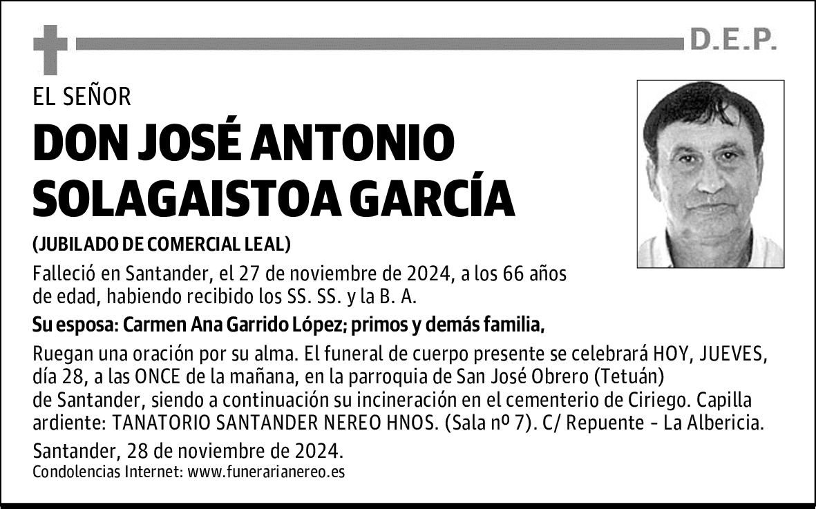 DON JOSÉ ANTONIO SOLAGAISTOA GARCÍA