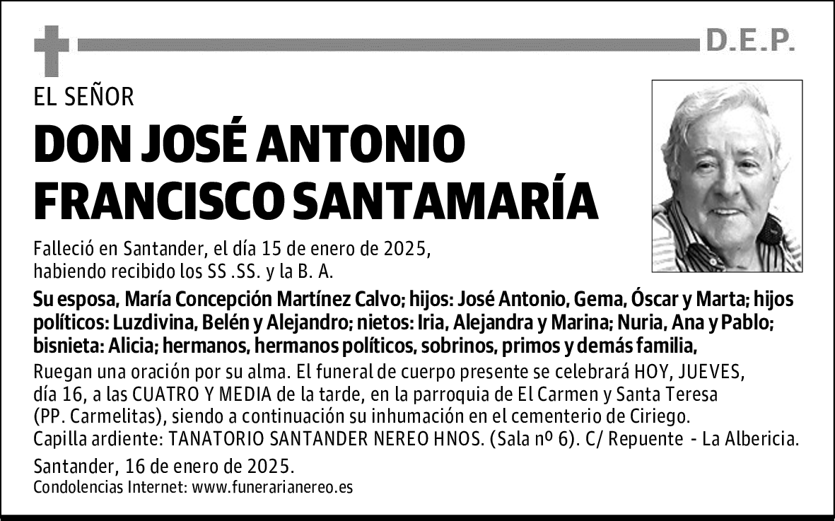 DON JOSÉ ANTONIO FRANCISCO SANTAMARÍA