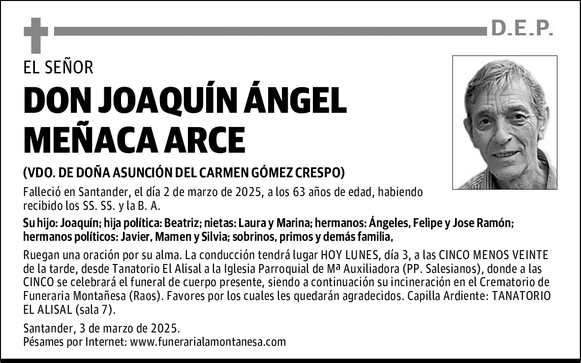 DON JOAQUÍN ÁNGEL MEÑACA ARCE