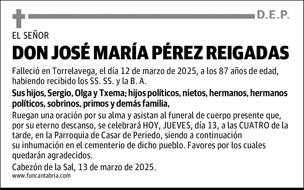 DON JOSÉ MARÍA PÉREZ REIGADAS