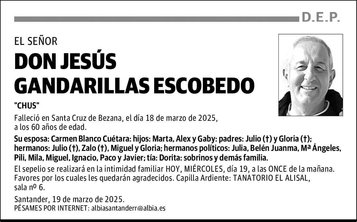 DON JESÚS GANDARILLAS ESCOBEDO