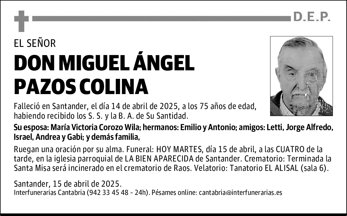 DON MIGUEL ÁNGEL PAZOS COLINA