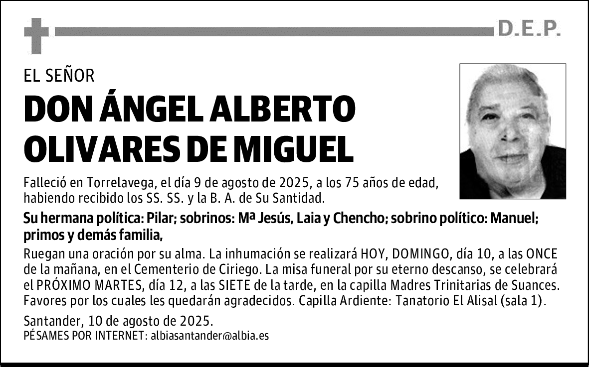 DON ÁNGEL ALBERTO OLIVARES DE MIGUEL