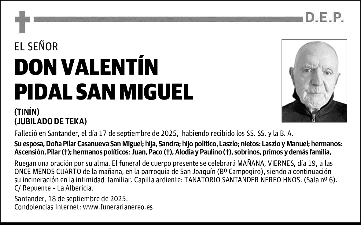 DON VALENTÍN PIDAL SAN MIGUEL
